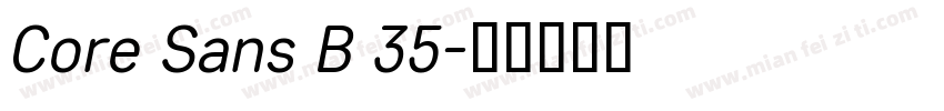 Core Sans B 35字体转换